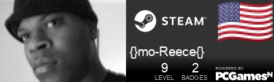 {}mo-Reece{} Steam Signature