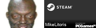MikeLitoris Steam Signature