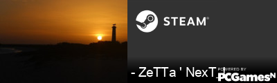 - ZeTTa ' NexT_! Steam Signature