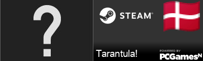 Tarantula! Steam Signature