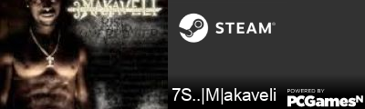 7S..|M|akaveli Steam Signature