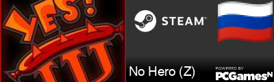 No Hero (Z) Steam Signature