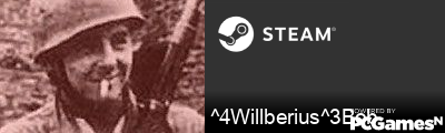 ^4Willberius^3Bob Steam Signature