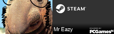Mr Eazy Steam Signature