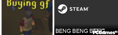 BENG BENG BENG Steam Signature