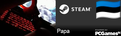 Papa Steam Signature