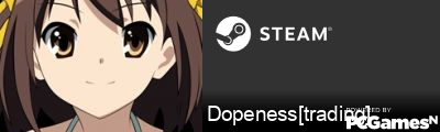 Dopeness[trading] Steam Signature