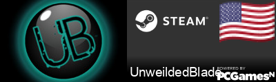 UnweildedBlade Steam Signature