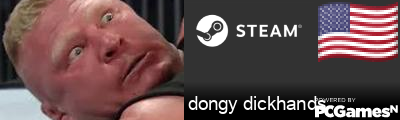 dongy dickhands Steam Signature