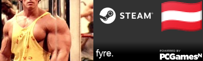 fyre. Steam Signature