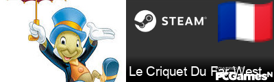 Le Criquet Du Far-West Steam Signature