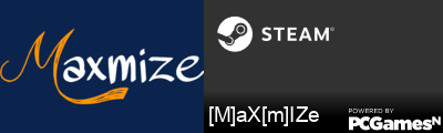 [M]aX[m]IZe Steam Signature