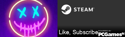 Like, Subscribe Steam Signature