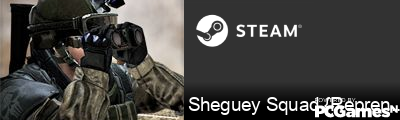 Sheguey Squad {Reprend} Steam Signature