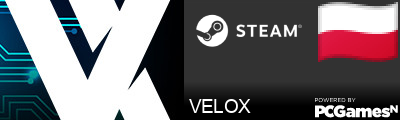 VELOX Steam Signature