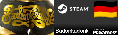 Badonkadonk Steam Signature