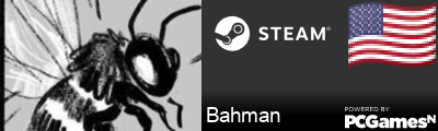 Bahman Steam Signature