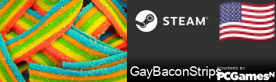 GayBaconStrips Steam Signature