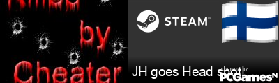 JH goes Head shot| Steam Signature