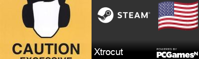 Xtrocut Steam Signature