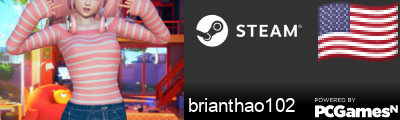 brianthao102 Steam Signature