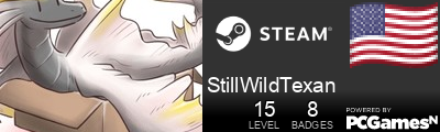 StillWildTexan Steam Signature