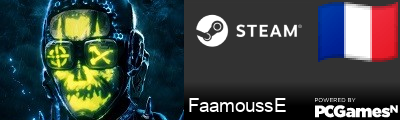 FaamoussE Steam Signature