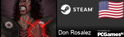 Don Rosalez Steam Signature
