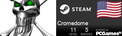 Cromedome Steam Signature