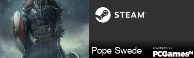 Pope Swede Steam Signature