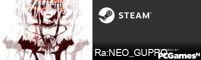 Ra:NEO_GUPPO Steam Signature