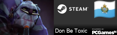 Don Be Toxic Steam Signature