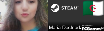 Maria Desfriada Steam Signature