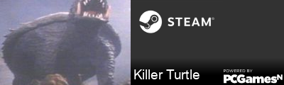 Killer Turtle Steam Signature