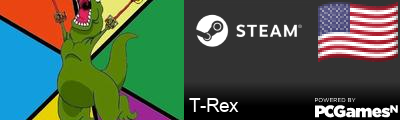 T-Rex Steam Signature