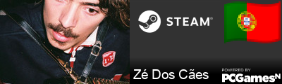 Zé Dos Cães Steam Signature