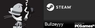 Bullzeyyy Steam Signature