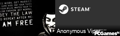 Anonymous Viper Steam Signature