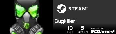 Bugkiller Steam Signature