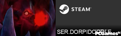 SER.DORPIDOODLE Steam Signature