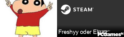 Freshyy oder Ekurz Steam Signature