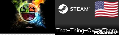 That~Thing~Over~There Steam Signature