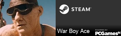 War Boy Ace Steam Signature