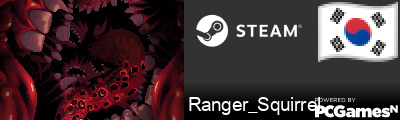 Ranger_Squirrel Steam Signature