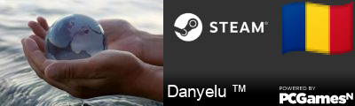 Danyelu ™ Steam Signature