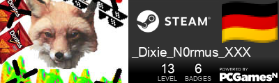 _Dixie_N0rmus_XXX Steam Signature