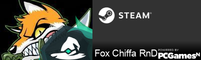 Fox Chiffa RnD Steam Signature