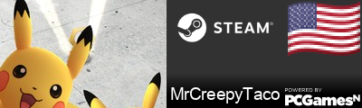 MrCreepyTaco Steam Signature