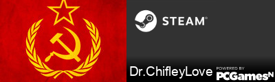 Dr.ChifleyLove Steam Signature
