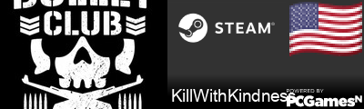 KillWithKindness Steam Signature